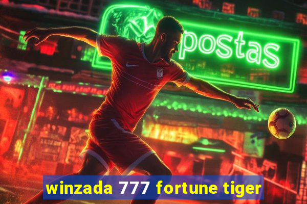 winzada 777 fortune tiger